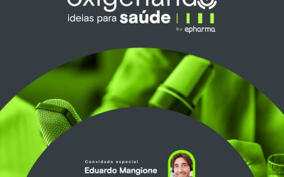 Podcast Oxigenando Ideias para a Saúde comemora 1 ano e entrevista CEO da epharma sobre uso de IA e experiências no SXSW